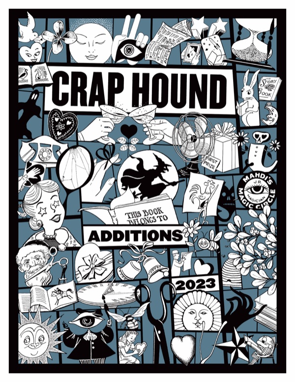 Crap Hound: Additions 2023