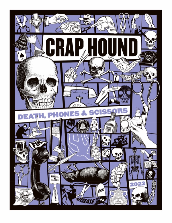Crap Hound: Death, Phones & Scissors