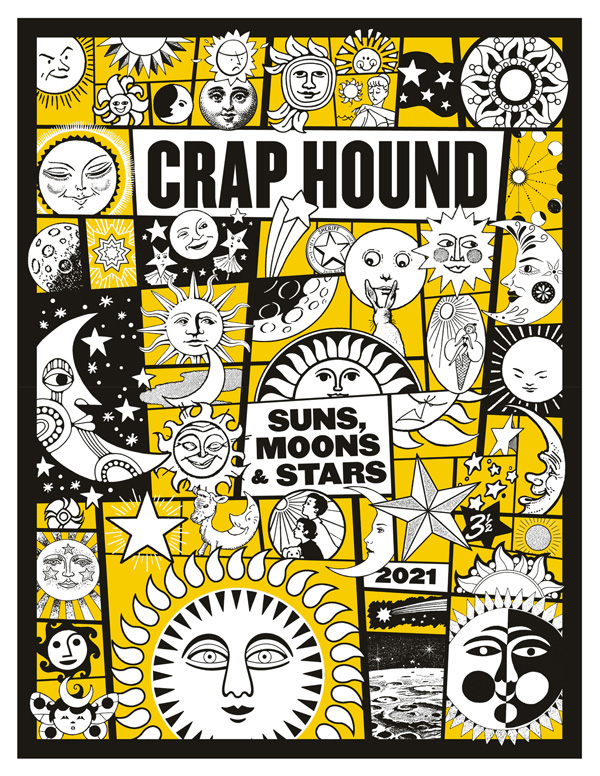 Crap Hound: Suns, Moons & Stars